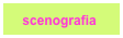     scenografia