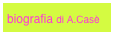 biografia di A.Casè