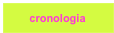        cronologia